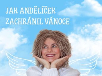 Jak andělíček zachránil Vánoce